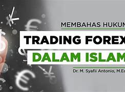 Apa Hukum Trading Dalam Islam